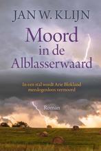 Moord in de Alblasserwaard 9789401916011, Livres, Livres régionalistes & Romans régionalistes, Jan W. Klijn, Verzenden