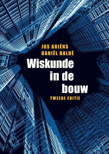 Wiskunde in de bouw 9789043025928 Jos Ariens, Verzenden, Jos Ariens