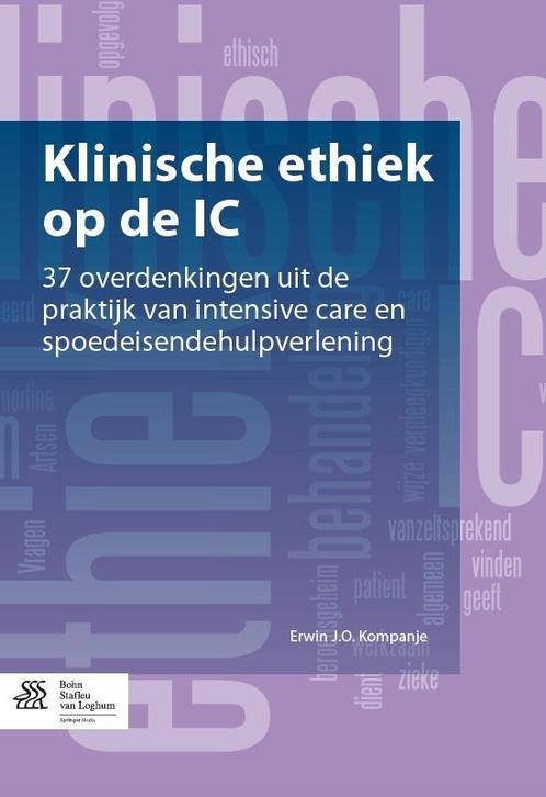 Klinische ethiek op de IC 9789031383955, Livres, Science, Envoi