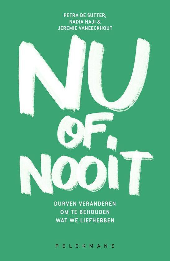 Nu of nooit 9789463108126 Petra De Sutter, Boeken, Politiek en Maatschappij, Zo goed als nieuw, Verzenden