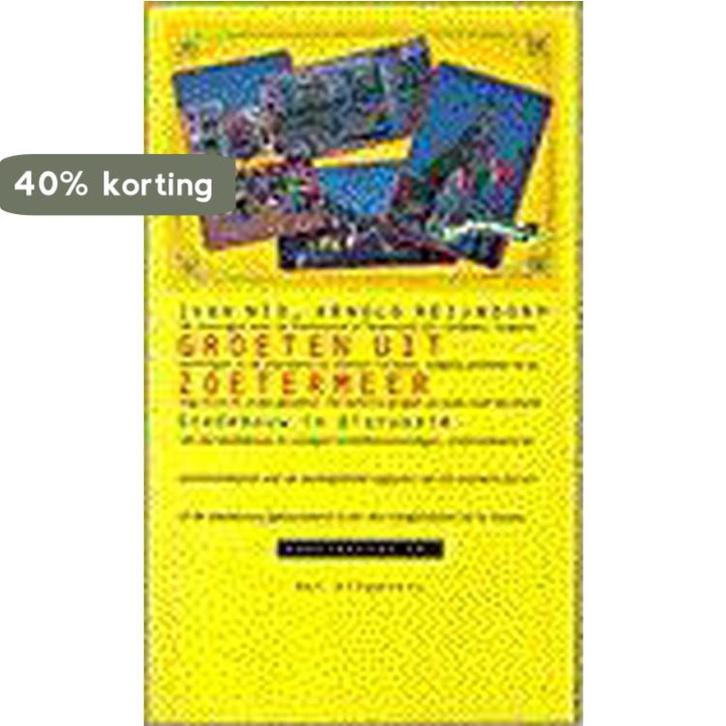 Groeten uit Zoetermeer / Fascinaties / 5 9789056620646, Boeken, Kunst en Cultuur | Beeldend, Gelezen, Verzenden