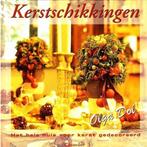 Kerstschikkingen 9789021331195, Boeken, Hobby en Vrije tijd, Gelezen, Olga Dol, Verzenden