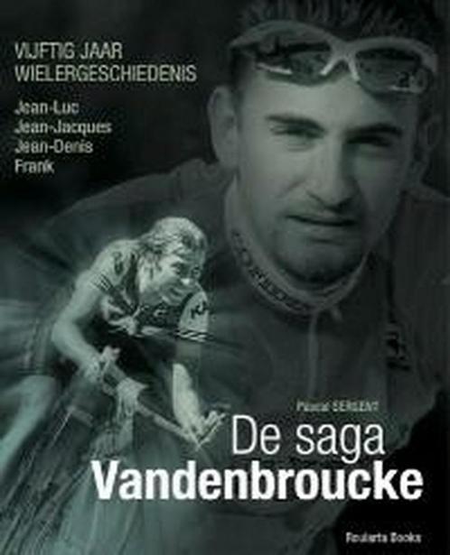 De Saga Vandenbroucke 9789086793099, Livres, Livres de sport, Envoi