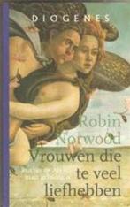 Vrouwen die te veel liefhebben 9789060749357, Livres, Psychologie, R. Norwood, Verzenden