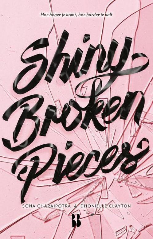 Spitzen-serie 2 -   Shiny Broken Pieces 9789463491662, Boeken, Kinderboeken | Jeugd | 13 jaar en ouder, Gelezen, Verzenden