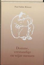 Domme, verstandige en wijze mensen / Lotusreeks P.S. Kluwer, Boeken, Verzenden, Gelezen, P.S. Kluwer