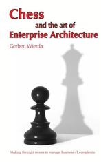 Chess and the Art of Enterprise Architecture 9789081984058, Verzenden, Gelezen, Gerben Wierda