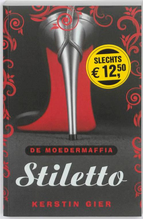 De moedermaffia Stiletto 9789061124894, Livres, Romans, Envoi