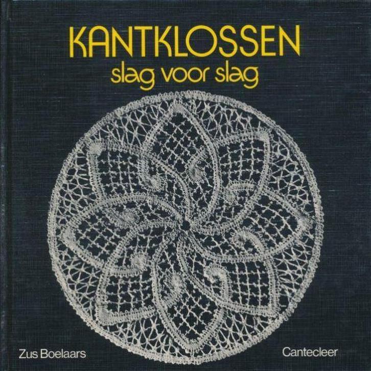 Kantklossen slag voor slag 9789021306469 Z. Boelaars, Boeken, Hobby en Vrije tijd, Gelezen, Verzenden