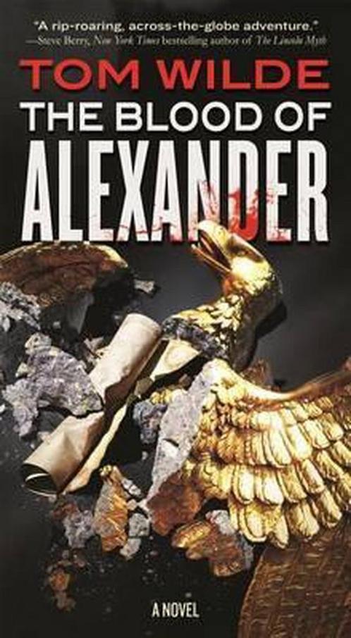 The Blood of Alexander 9780765369475, Livres, Livres Autre, Envoi