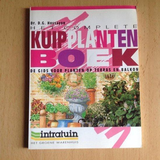 Complete Kuipplantenboek 9789060974193 D.G. Hessayon, Boeken, Overige Boeken, Gelezen, Verzenden