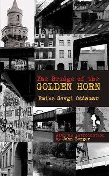 The Bridge of the Golden Horn 9781852429324, Verzenden, Emine Sevgi Özdamar