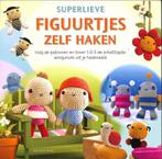 Superlieve figuurtjes zelf haken 9789043824620, Boeken, Verzenden, Gelezen, Ana Paula Rimoli