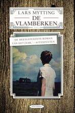 De vlamberken 9789025445843 Lars Mytting, Boeken, Romans, Verzenden, Gelezen, Lars Mytting