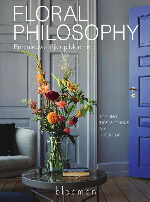 Floral Philosophy 9789000364060 bloomon, Boeken, Hobby en Vrije tijd, Zo goed als nieuw, Verzenden
