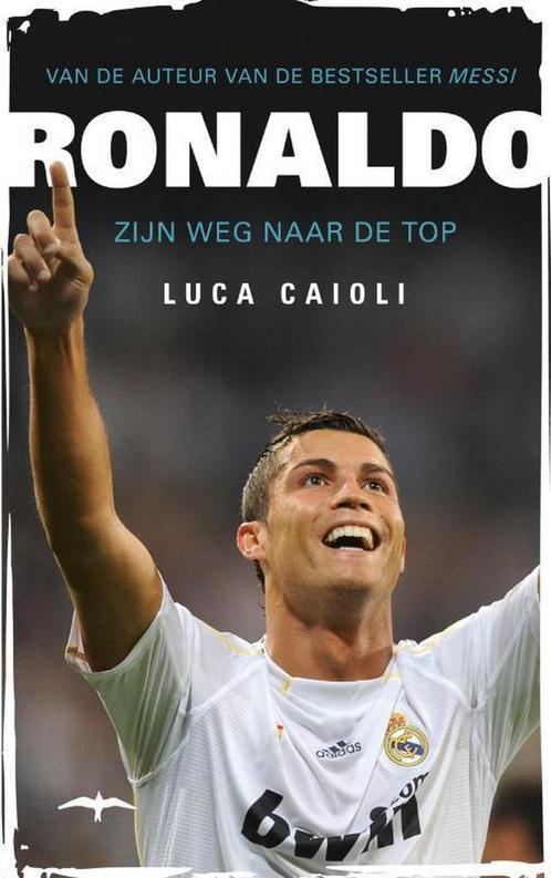 Ronaldo 9789400400559 Luca Caioli, Boeken, Hobby en Vrije tijd, Zo goed als nieuw, Verzenden