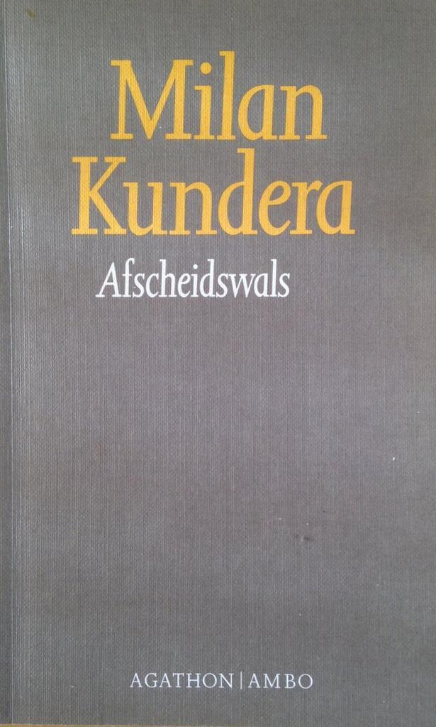 Afscheidswals 9789026307744 Milan Kundera, Boeken, Romans, Gelezen, Verzenden