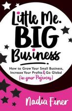 Little Me Big Business 9781683508519, Nadia Finer, Verzenden