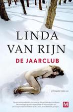 De jaarclub 9789460682674 Linda van Rijn, Boeken, Thrillers, Verzenden, Gelezen, Linda van Rijn
