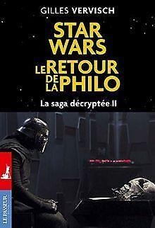 Star Wars, le retour de la philo - La saga décryptée II ..., Livres, Livres Autre, Envoi