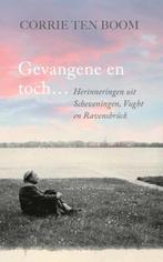 Gevangene en toch ... 9789059990890 Corrie ten Boom, Verzenden, Gelezen, Corrie ten Boom