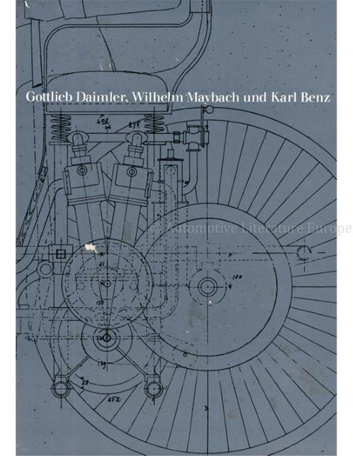 GOTLIEB DAIMLER, WILHELM MAYBACH UND KARL BENZ, Livres, Autos | Livres