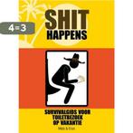 Shit happens 9789045312187 Mats, Boeken, Verzenden, Zo goed als nieuw, Mats