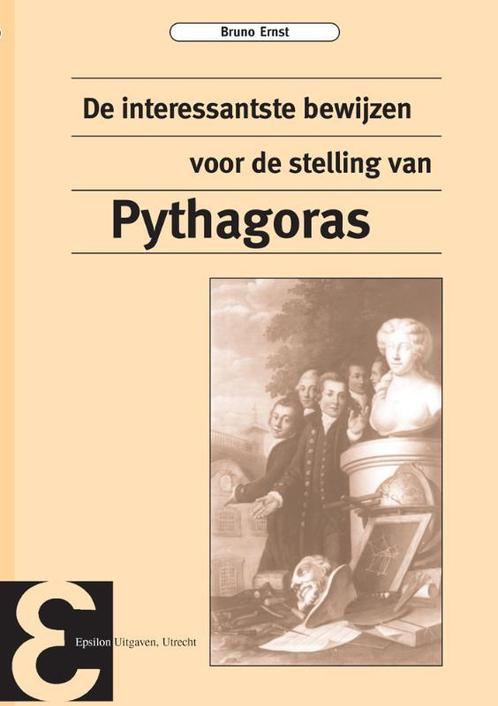 De interessantste bewijzen van de stelling van Pythagoras /, Livres, Science, Envoi