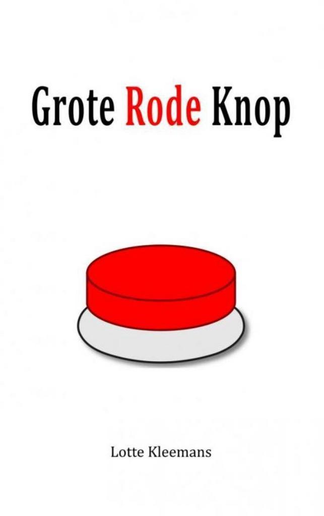 Grote rode knop 9789402139518 Lotte Kleemans, Boeken, Psychologie, Gelezen, Verzenden