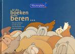 Kleuterplein Versie 1 Prentenboek Al die boeken over beren, Boeken, Verzenden, Nieuw