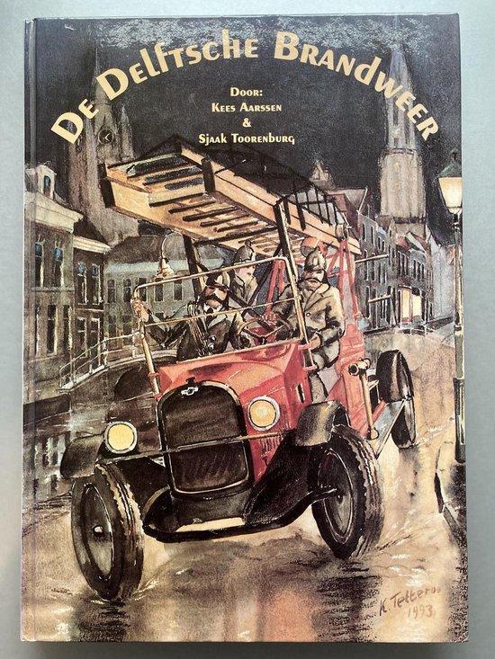 Delftsche brandweer 9789075221015 Kees Aarssen ea., Boeken, Overige Boeken, Gelezen, Verzenden