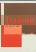 Trainen 9789043007603, Livres, Karin de Galan, Verzenden
