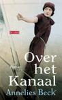 Over het kanaal (9789044517286, Annelies Beck)