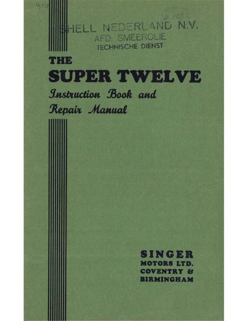 1948 SINGER TWELVE INSTRUCTIEBOEKJE ENGELS, Auto diversen, Handleidingen en Instructieboekjes