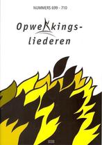 MUZIEKBOEK OPWEKKING 699-710 9789059692053, Verzenden, Gelezen, OPWEKKINGSLIEDEREN