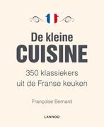 De Kleine Cuisine 9789020916720, Livres, Livres de cuisine, Françoise Bernard, Verzenden