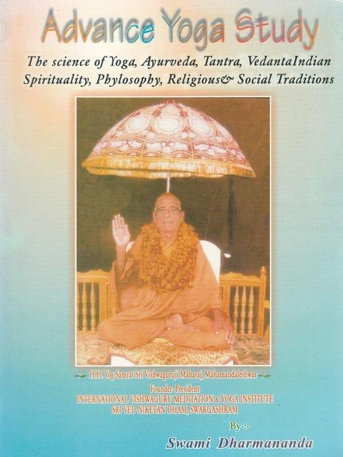 Advance Yoga Study - Swami Dharmananda - 9781541307346 - Pap, Livres, Ésotérisme & Spiritualité, Envoi