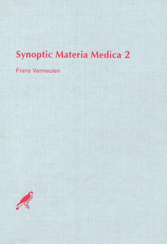 Synoptic Materia Medica 2 - Frans Vermeulen - 9789076189048, Boeken, Esoterie en Spiritualiteit, Verzenden