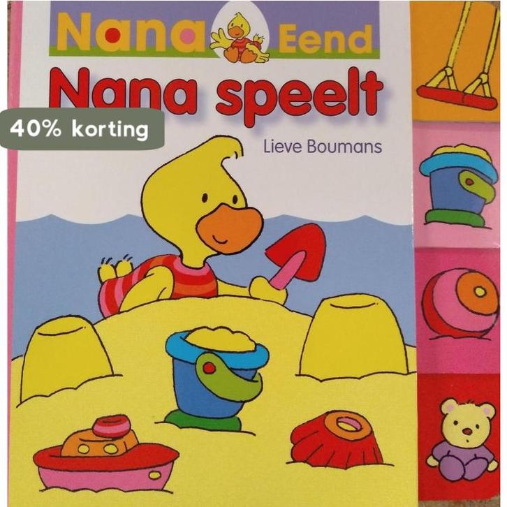 Nana speelt 9789088461972 Lieve Boumans, Boeken, Kinderboeken | Kleuters, Zo goed als nieuw, Verzenden