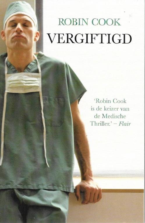 Vergiftigd - Cook Robin 9789044981018 Cook Robin, Boeken, Overige Boeken, Gelezen, Verzenden