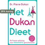 Het Dukan dieet 9789061128892 Pierre Dukan, Boeken, Verzenden, Gelezen, Pierre Dukan