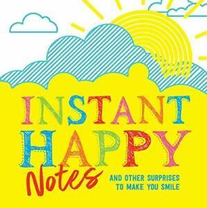 Instant Happy Notes: 200 Surprises to Make You Smile.by, Boeken, Overige Boeken, Zo goed als nieuw, Verzenden