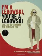 Im a Lebowski, Youre a Lebowski 9781596912465 Bill Green, Boeken, Verzenden, Gelezen, Bill Green
