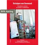 Getuigen van Soemoed 9789052631899 Iris Wevers, Boeken, Verzenden, Zo goed als nieuw, Iris Wevers