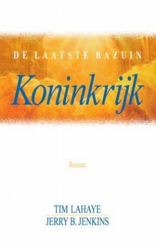 Koninkrijk / De laatste bazuin 9789043514194 Tim LaHaye, Livres, Romans, Envoi