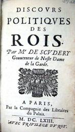 Georges de Scudéry - Discours politiques des rois - 1663