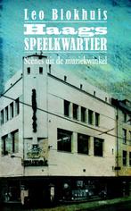 Haags speelkwartier 9789026326387 Leo Blokhuis, Verzenden, Gelezen, Leo Blokhuis