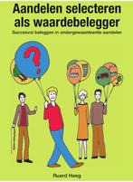 Aandelen selecteren als waardebelegger / maart 2013, Boeken, Verzenden, Gelezen, Ruerd Heeg