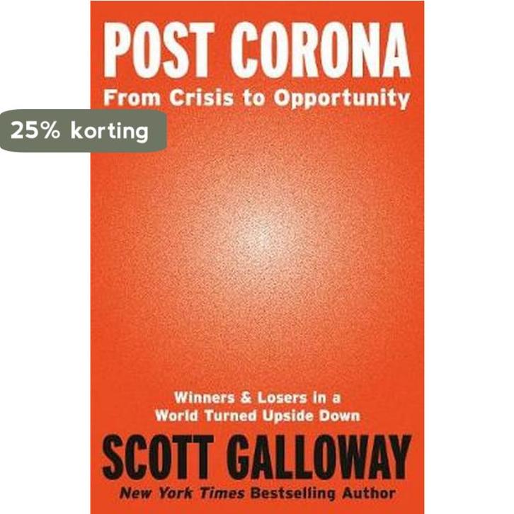 Post Corona 9781787634817 Scott Galloway, Livres, Langue | Anglais, Envoi