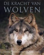 De kracht van wolven 9781405489072, Shaun Ellis (tekst), Monty Sloan (foto's), Zo goed als nieuw, Verzenden